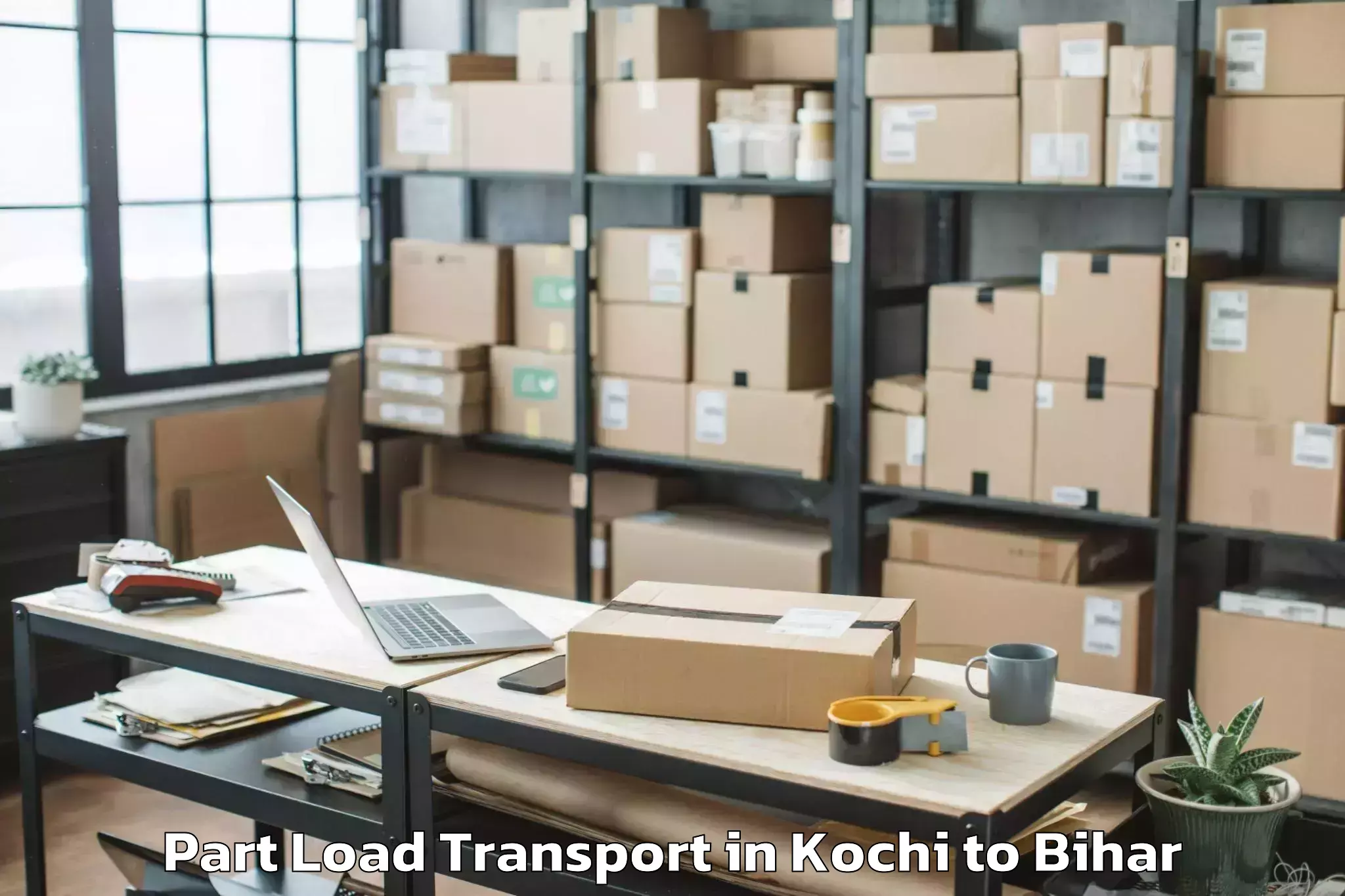 Book Your Kochi to Teghra Part Load Transport Today